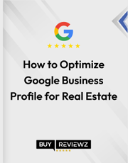 How to Optimize Google Business Profile for Real Estate
