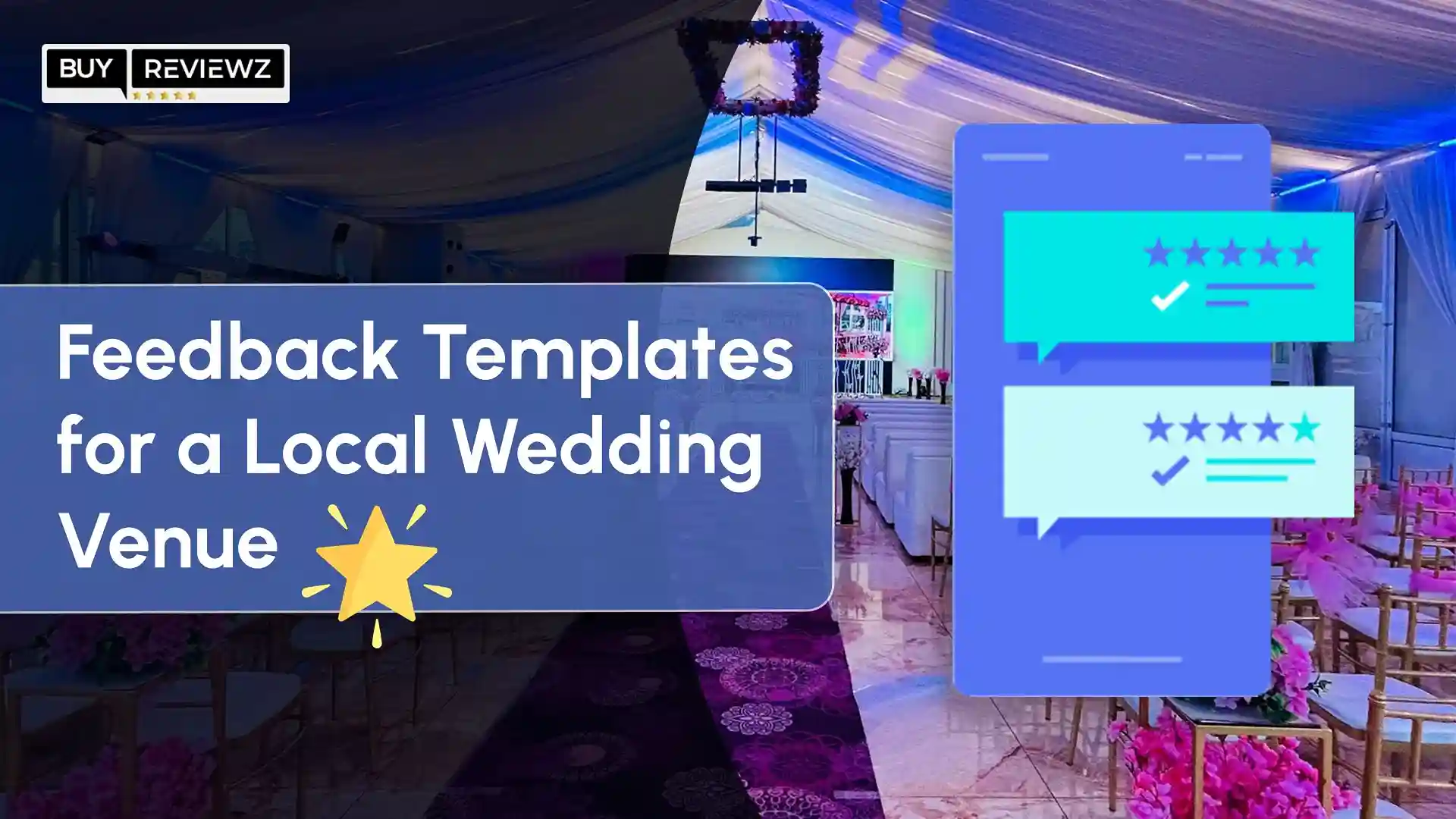 50+ Feedback Templates for Local Wedding Venue