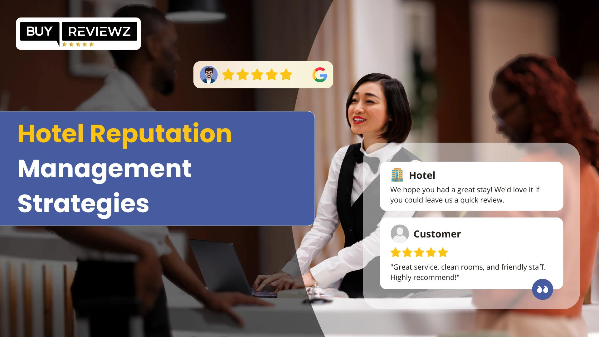 Hotel Reputation Management Strategies