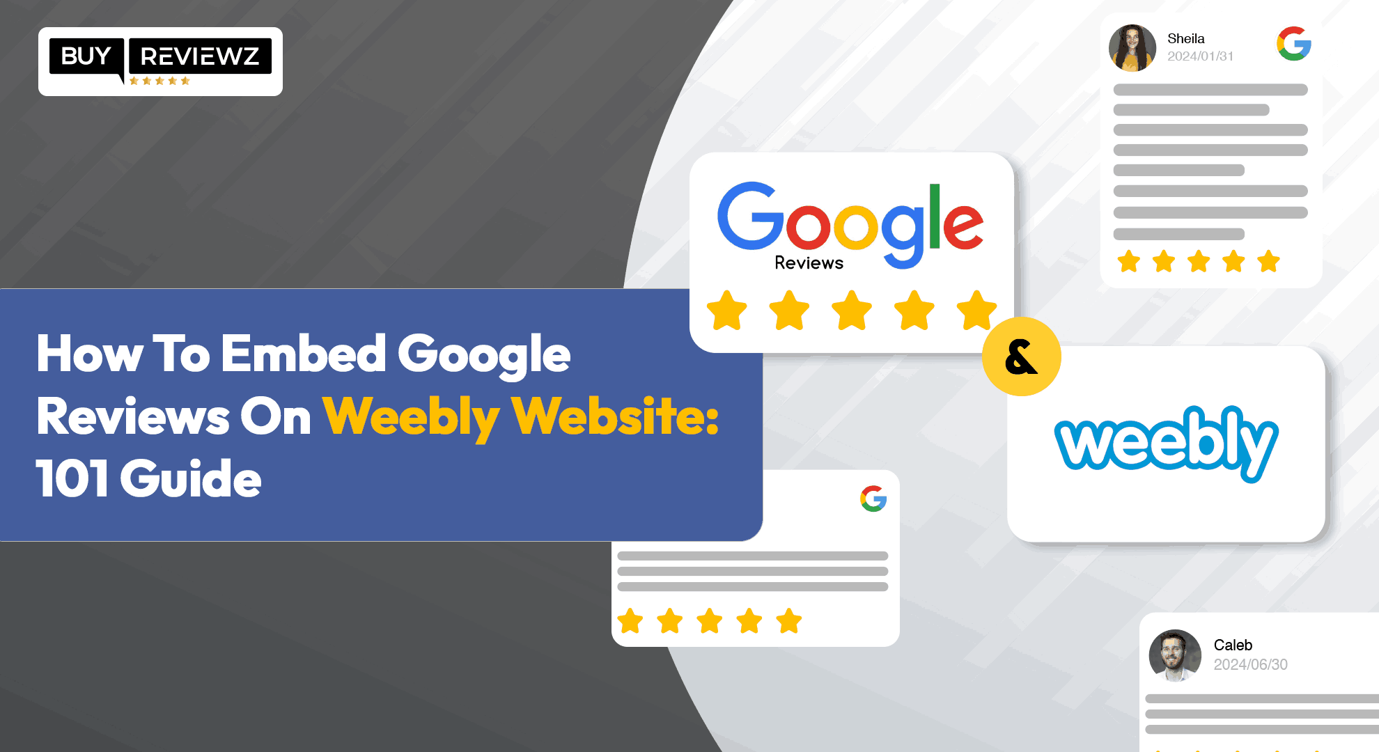 How To Embed Google Reviews On Weebly Website: 101 Guide