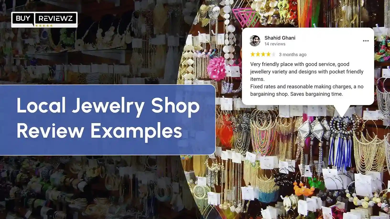 50+ Local Jewelry Shop Review Examples