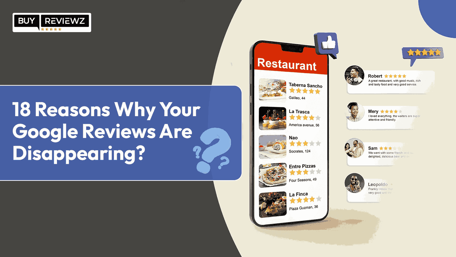 Why Your Google Reviews Are Disappearing: 18 Reasons